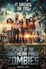 Attack Of The Southern Fried Zombies